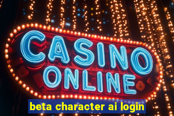 beta character ai login